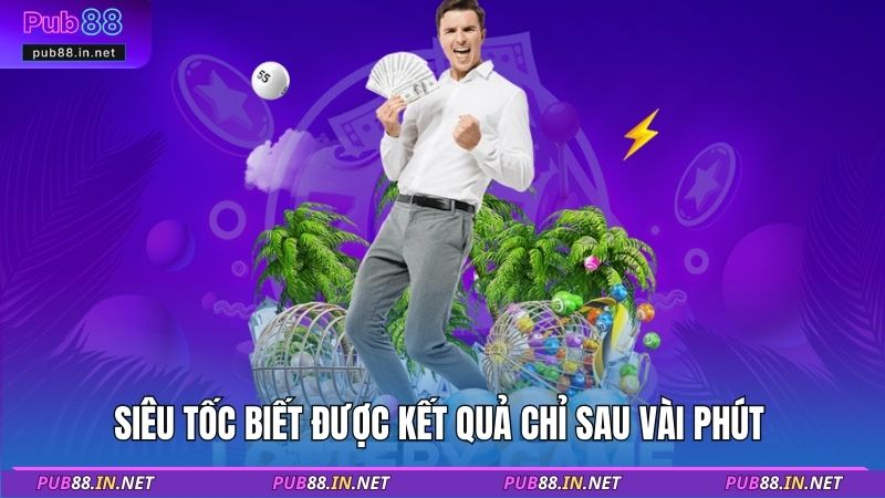 Siêu tốc biết được kết quả chỉ sau vài phút